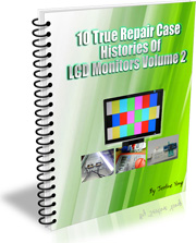 Vol2-LCD & LED Monitor Repair Case Histories Vol2-LCD & LED Monitor Repair Case Histories