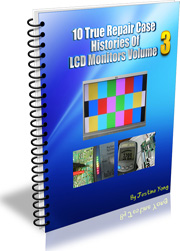 Vol3-LCD & LED Monitor Repair Case Histories Vol3-LCD & LED Monitor Repair Case Histories