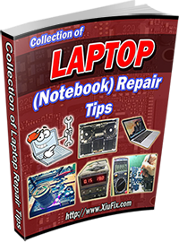 collection of laptop/notebook repair tips ebook collection of laptop/notebook repair tips ebook