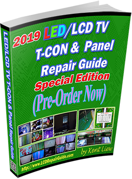 LED/LCD TV T-CON & Panel Repair Guide LED/LCD TV T-CON & Panel Repair Guide
